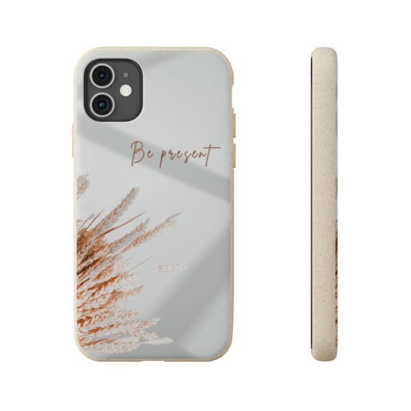 Eco Friendly Phone Cases | Be Present | Biodegradable Phone Cover - Image 26