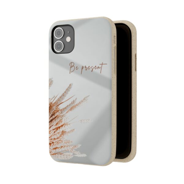 Eco Friendly Phone Cases | Be Present | Biodegradable Phone Cover - Image 27