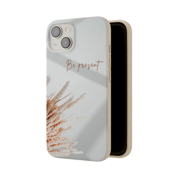 Eco Friendly Phone Cases | Be Present | Biodegradable Phone Cover - Image 22